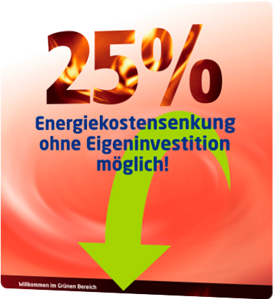 25 % Energiekostensenkung ohne Eigeninvestition möglich!